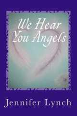 9781495254819-149525481X-We Hear You Angels: Angel Wisdom