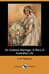 9781406541250-1406541257-An Outback Marriage: A Story of Australian Life