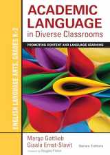 9781452234779-1452234779-Academic Language in Diverse Classrooms: English Language Arts, Grades K-2: Promoting Content and Language Learning
