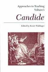 9780873525039-0873525035-Approaches to Teaching Voltaire's Candide (Approaches to Teaching World Literature)