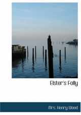 9780554261645-0554261642-Elster's Folly (Large Print Edition)