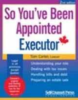 9781551803883-1551803887-So You've Been Appointed Executor