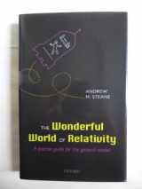9780199694617-0199694613-The Wonderful World of Relativity: A precise guide for the general reader