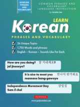 9781957884295-1957884290-Learn Korean Phrases and Vocabulary: An Easy Study Book for Beginner and Intermediate Korean Speakers Learning How to Read and Speak using the Hangul Alphabet (Elementary Korean Language Books)