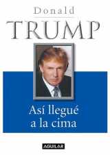 9789707701960-970770196X-Así llegué a la cima (The Way to the Top: The Best Business Advice I Ever Received)