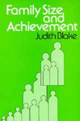 9780520080416-0520080416-Family Size and Achievement (Studies in Demography)
