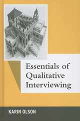 9781598745948-1598745948-Essentials of Qualitative Interviewing (Qualitative Essentials) (Volume 5)