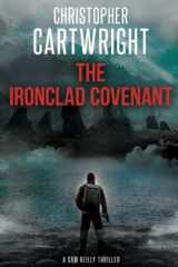 9781980437406-1980437408-The Ironclad Covenant (Sam Reilly)