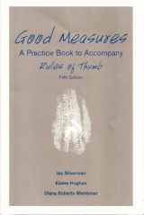 9780072528855-0072528850-Good Measures: A Workbook for use with Rules of Thumb