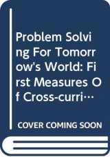 9789264006423-9264006427-Problem Solving For Tomorrow's World: First Measures Of Cross-curricular Competencies From Pisa 2003 (Programme for International Student Assessment (PISA))