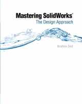9780135046098-0135046092-Mastering SolidWorks: The Design Approach