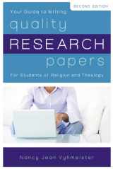 9780310274407-0310274400-Quality Research Papers: For Students of Religion and Theology