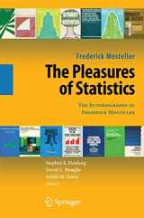 9780387779553-0387779558-The Pleasures of Statistics: The Autobiography of Frederick Mosteller