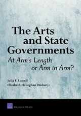 9780833038678-0833038672-The Arts and State Governments: At Arm's Length or Arm in Arm?
