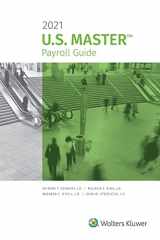 9781543832457-1543832458-U.S. Master Payroll Guide: 2021 Edition