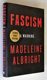 9780062856517-0062856510-Fascism: A Warning (Publisher Signed Edition)