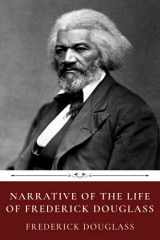 9781678620387-1678620386-Narrative of the Life of Frederick Douglass by Frederick Douglass
