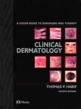 9780323013192-0323013198-Clinical Dermatology: A Color Guide to Diagnosis and Therapy