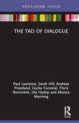 9780367266141-0367266148-The Tao of Dialogue (Routledge Focus on Mental Health)