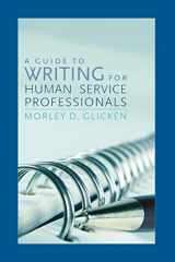 9780742559486-0742559483-A Guide to Writing for Human Service Professionals