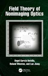 9780367543440-0367543443-Field Theory of Nonimaging Optics