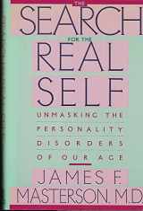 9780029202913-0029202914-The Search for the Real Self