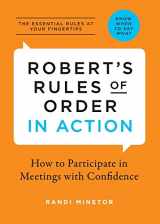 9781623156213-1623156211-Robert's Rules of Order in Action: How to Participate in Meetings with Confidence