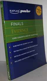 9781607140979-1607140977-Kaplan PMBR FINALS: Evidence: Core Concepts and Key Questions