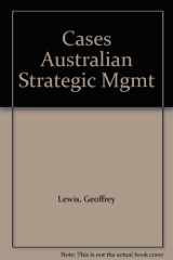 9780724801664-0724801669-Cases in Australian strategic management