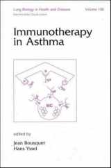 9780824701765-0824701763-Immunotherapy in Asthma (Lung Biology in Health and Disease)