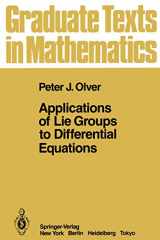 9780387962504-0387962506-Applications of Lie Groups to Differential Equations (Graduate Texts in Mathematics)