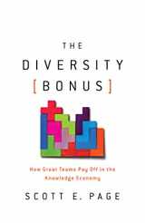 9780691176888-0691176884-The Diversity Bonus: How Great Teams Pay Off in the Knowledge Economy (Our Compelling Interests, 2)