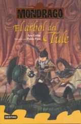 9788408231165-8408231162-Mondragó 6. El árbol del Tule (Mondragó, 6) (Spanish Edition)