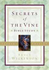 9781576739730-1576739732-Secrets of the Vine Bible Study Leader's Edition