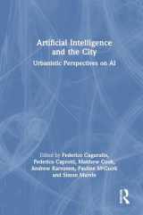9781032431475-1032431474-Artificial Intelligence and the City: Urbanistic Perspectives on AI