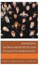 9781475802634-1475802633-Managing Human Resources and Collective Bargaining (The Concordia University Leadership Series)