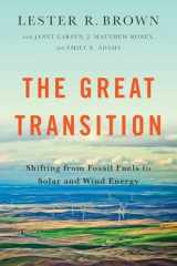 9780393350555-039335055X-The Great Transition: Shifting from Fossil Fuels to Solar and Wind Energy