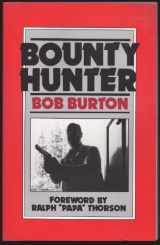 9780873642965-0873642961-Bounty Hunter