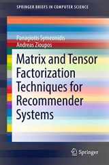 9783319413563-3319413562-Matrix and Tensor Factorization Techniques for Recommender Systems (SpringerBriefs in Computer Science)
