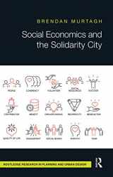 9780367665357-0367665352-Social Economics and the Solidarity City (Routledge Research in Planning and Urban Design)