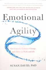 9780735211841-0735211841-Emotional Agility: Get Unstuck, Embrace Change, and Thrive in Work and Life