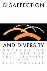9780750701181-0750701188-Disaffection And Diversity: Overcoming Barriers For Adult Learners (Education & Alienation)