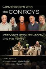 9781611176308-1611176301-Conversations With the Conroys: Interviews With Pat Conroy and His Family