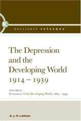 9780415392679-0415392675-The Depression and the Developing World, 1914-1939