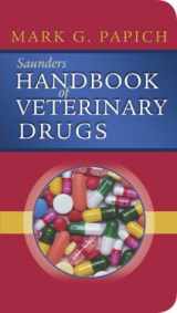 9780721673875-0721673872-Saunders Handbook of Veterinary Drugs: Saunders Handbook of Veterinary Drugs