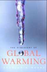 9780674016378-0674016378-The Discovery of Global Warming (New Histories of Science, Technology, and Medicine)
