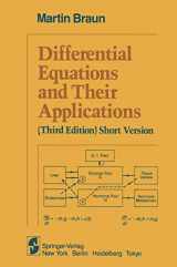 9780387908472-0387908471-Differential Equations and Their Applications: An Introduction to Applied Mathematics (Short Version)