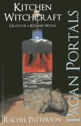 9781780998435-1780998430-Pagan Portals - Kitchen Witchcraft: Crafts of a Kitchen Witch