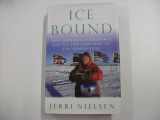 9780091856236-009185623X-Ice Bound: A Doctor's Incredible Battle for Survial at the South Pole