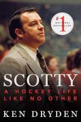 9780771027529-0771027524-Scotty: A Hockey Life Like No Other